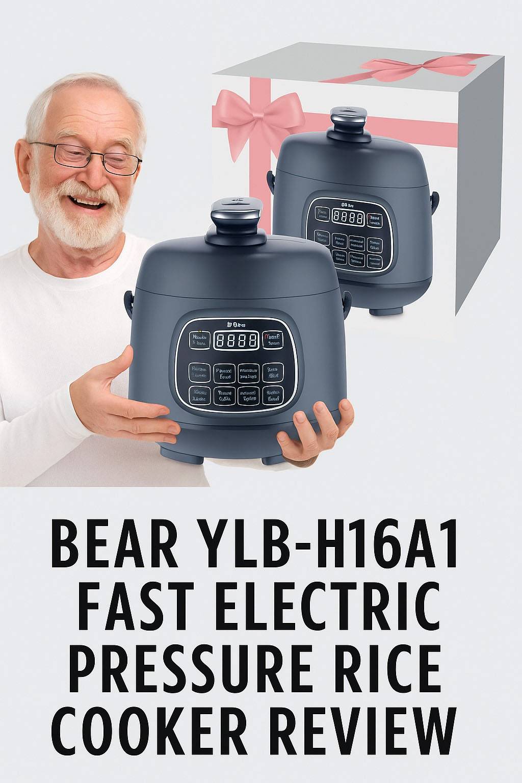 Bear YLB-H16A1 Fast Electric Pressure Rice Cooker review